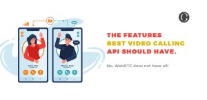 Best Video Calling API: Zujo Now vs WebRTC