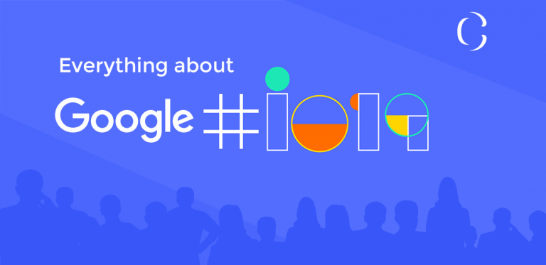 Here is all you need to know about the announcements from Google in the I/O 2019 Keynote