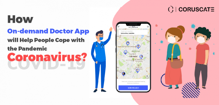 How-On-demand-Doctor-App-will-Help-People-Cope-with-the-Pandemic-Coronavirus