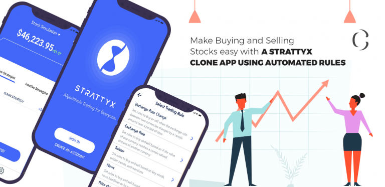 Make Buying and Selling Stocks easy with a Strattyx clone app using automated rules