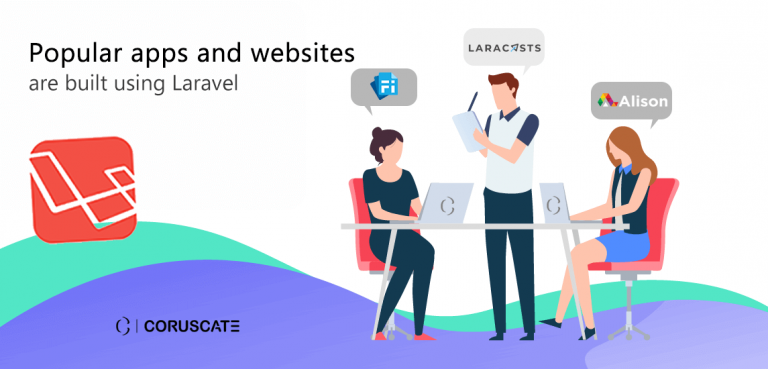 popular-apps-and-websites-using-laravel-and-why-you-need-to-hire-laravel-developers