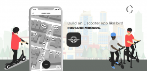 Start e scooter business in Luxembourg - The Race for Urban Mobility is still on! Bird launches its e-scooters in Luxembourg