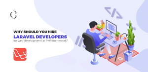 why-should-you-hire-laravel-developers
